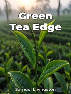 cover image of Green Tea Edge